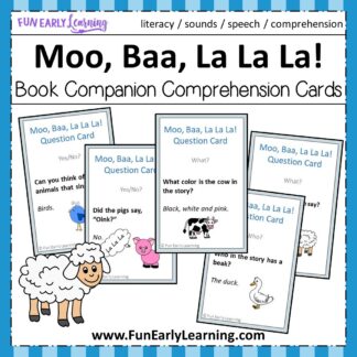 Moo, Baa, La La La Book Companion Comprehension Cards Free Activity. Great for articulation, speech, literacy and language. Fun activity for toddlers, preschool, kindergarten, RTI, and early childhood. #comprehension #literacycenter #moobaalalala #freeprintable