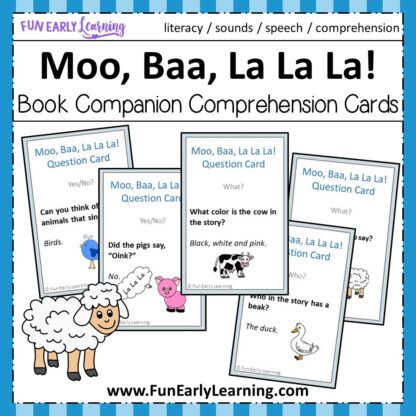 Moo, Baa, La La La Book Companion Comprehension Cards Free Activity. Great for articulation, speech, literacy and language. Fun activity for toddlers, preschool, kindergarten, RTI, and early childhood. #comprehension #literacycenter #moobaalalala #freeprintable