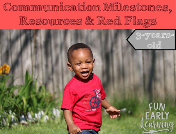 Communication Milestones, Resources and Red Flags for 3-Years-Old. Great information on language and communication skills to look for in your child. Also includes helpful resources and tips for speech, articulation, language and more! #articulation #language