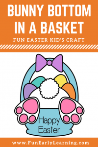 Fun Bunny Bottom in a Basket Kid's Easter Craft! Fun and easy craft for preschool, kindergarten and children. Great DIY craft to make at home or in the classroom!
