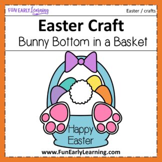 Fun Bunny Bottom in a Basket Kid's Easter Craft! Fun and easy craft for preschool, kindergarten and children. Great DIY craft to make at home or in the classroom!