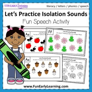 Let's Practice Isolation Sounds Free Printable Great for learning beginning sounds, phonemes and phonological awareness in preschool and kindergarten! #speech #freeprintable #funearlylearning